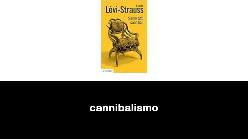 libri sul cannibalismo