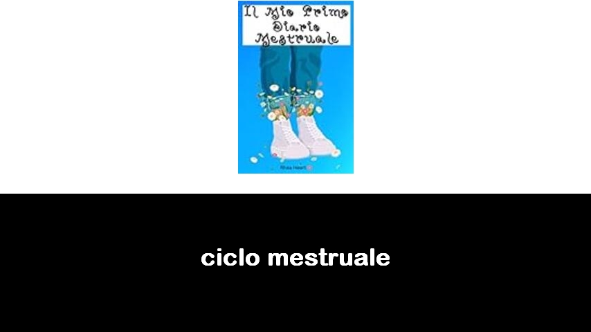 libri sul ciclo mestruale