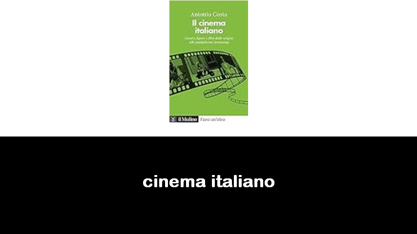 libri sul cinema italiano