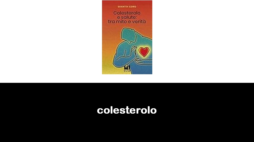 libri sul colesterolo