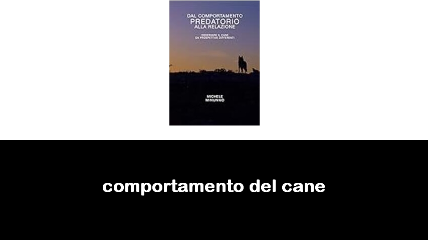 libri sul comportamento del cane