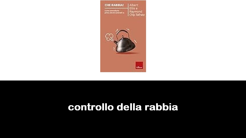 libri sul controllo della rabbia