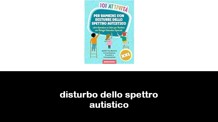 libri sul disturbo dello spettro autistico