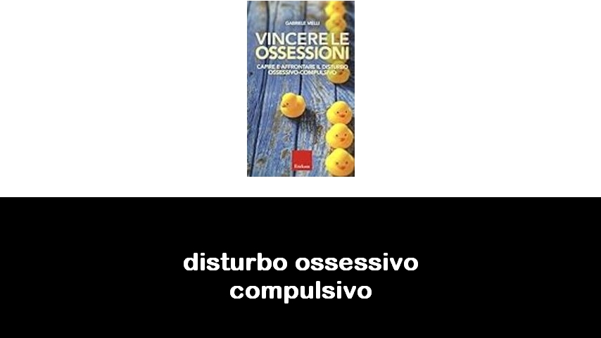 libri sul disturbo ossessivo-compulsivo