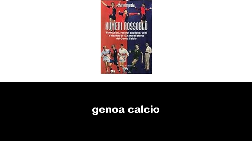 libri sul Genoa calcio