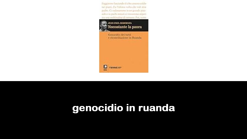 libri sul genocidio in Ruanda