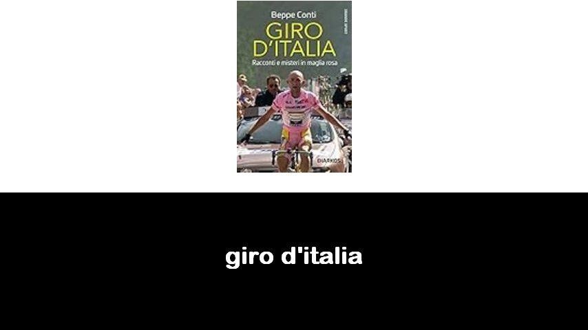 libri sul Giro d’Italia