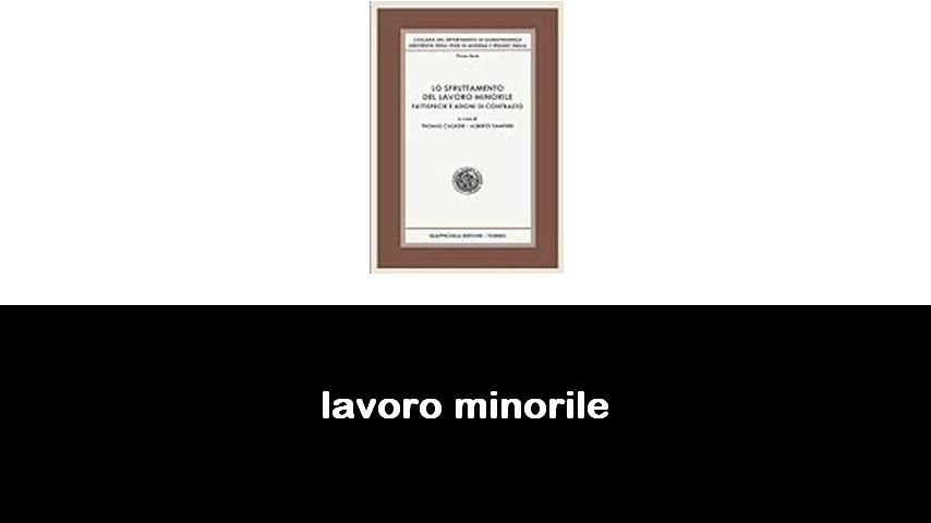 libri sul lavoro minorile