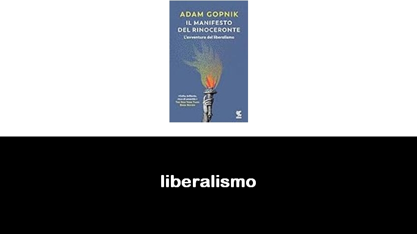 libri sul liberalismo