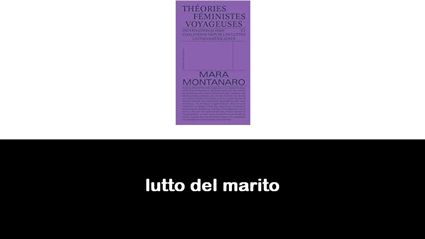 libri sul lutto del marito