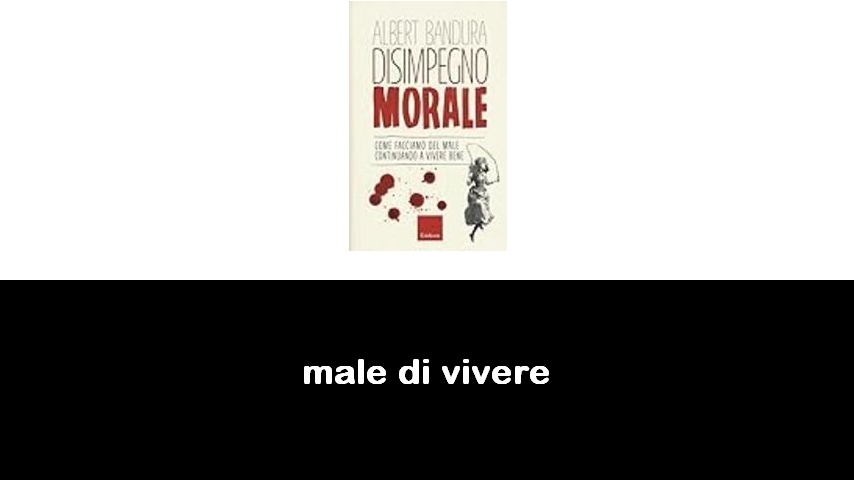 libri sul male di vivere