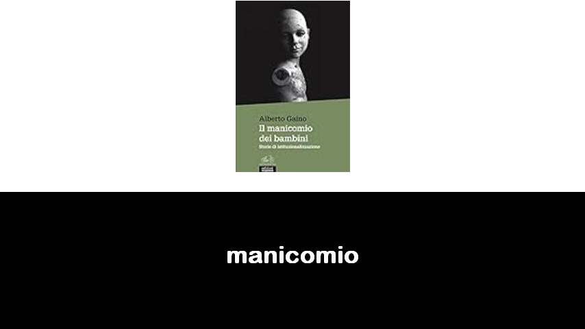 libri sul manicomio