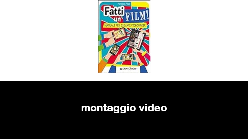 libri sul montaggio video