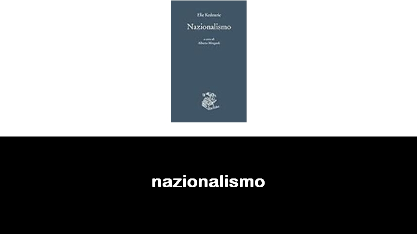 libri sul nazionalismo
