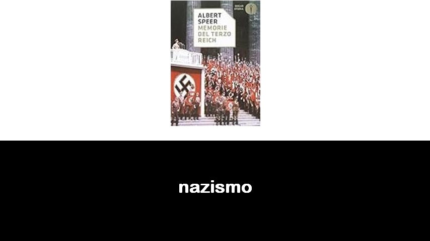 libri sul nazismo