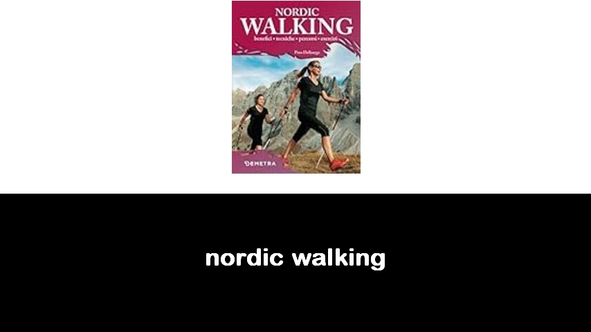 libri sul nordic walking