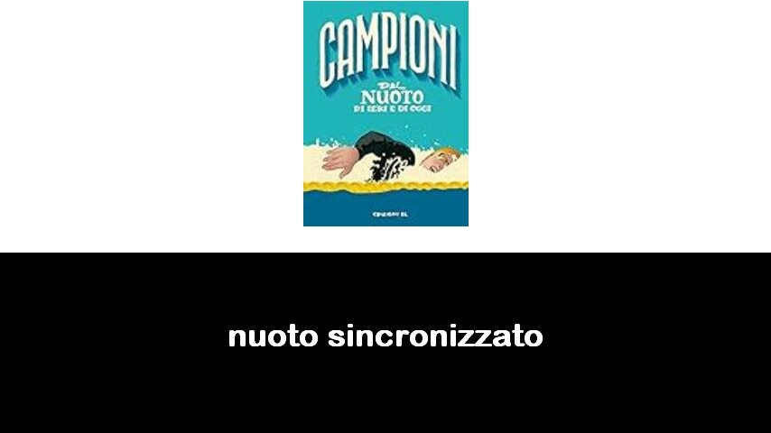 libri sul nuoto sincronizzato