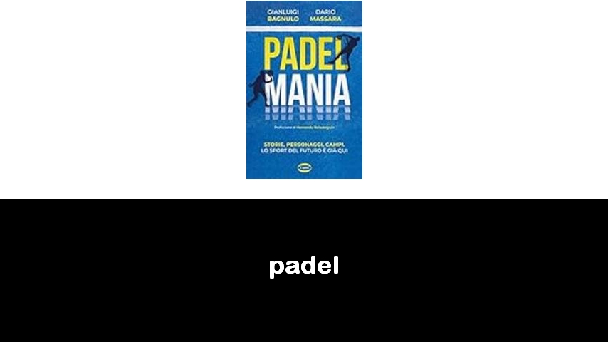 libri sul padel