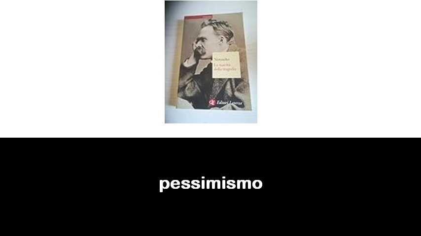 libri sul pessimismo