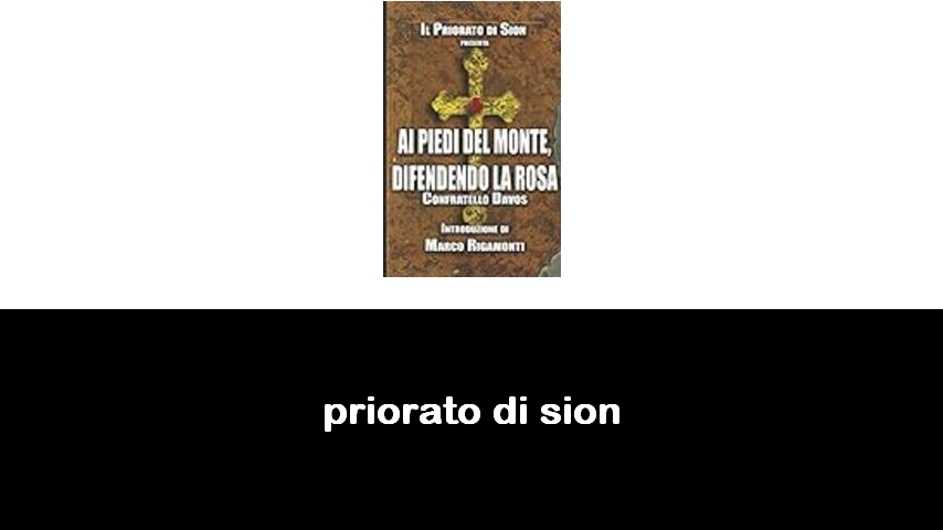 libri sul Priorato di Sion