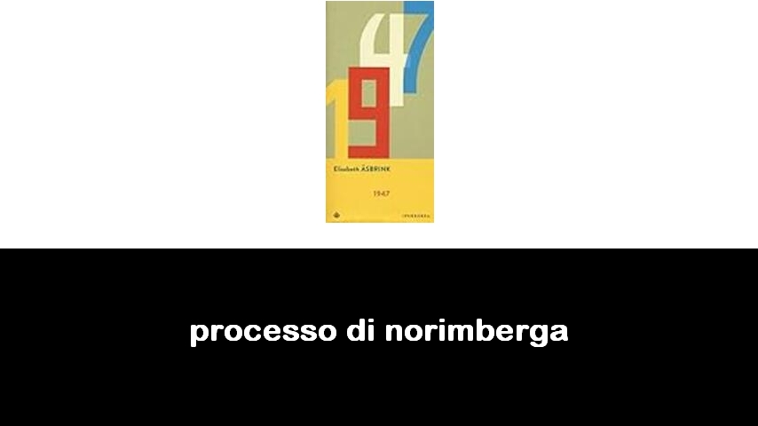 libri sul processo di Norimberga