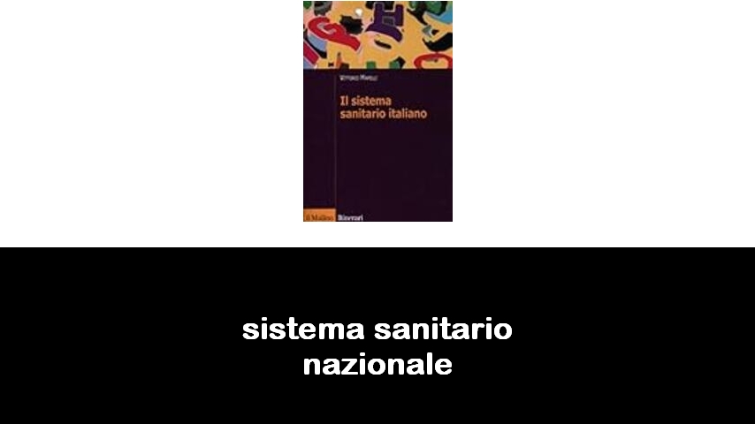 libri sul sistema sanitario nazionale