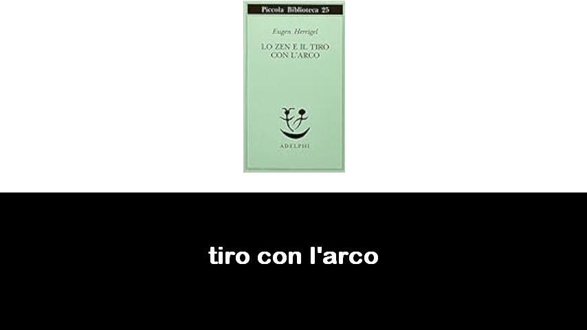 libri sul tiro con l’arco