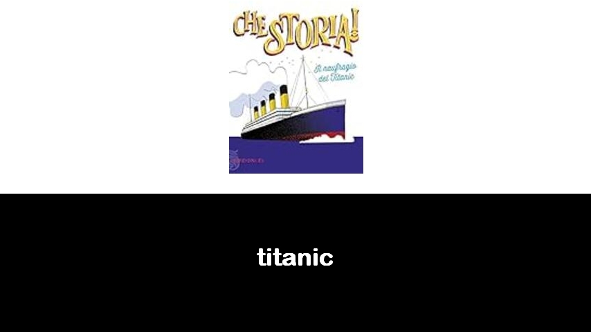 libri sul Titanic