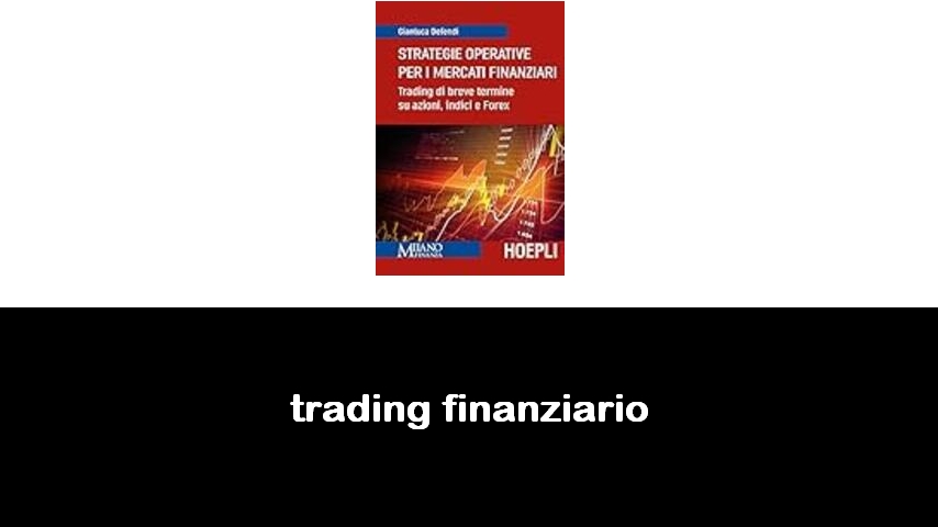 libri sul trading finanziario