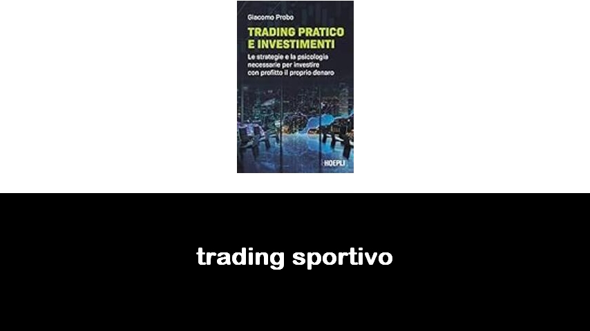 libri sul trading sportivo