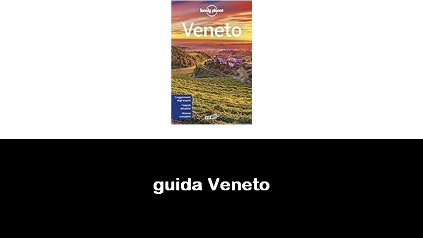 libri sul Veneto