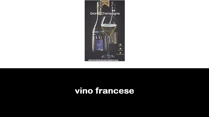 Libri sul vino francese