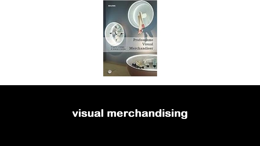 libri sul visual merchandising