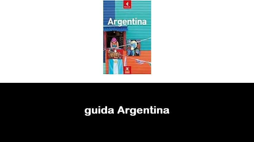 libri sull’Argentina