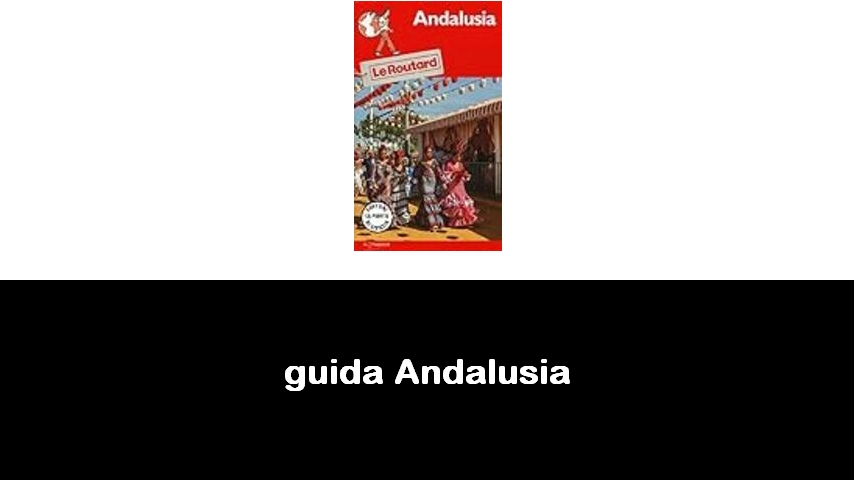 libri sulla Andalusia