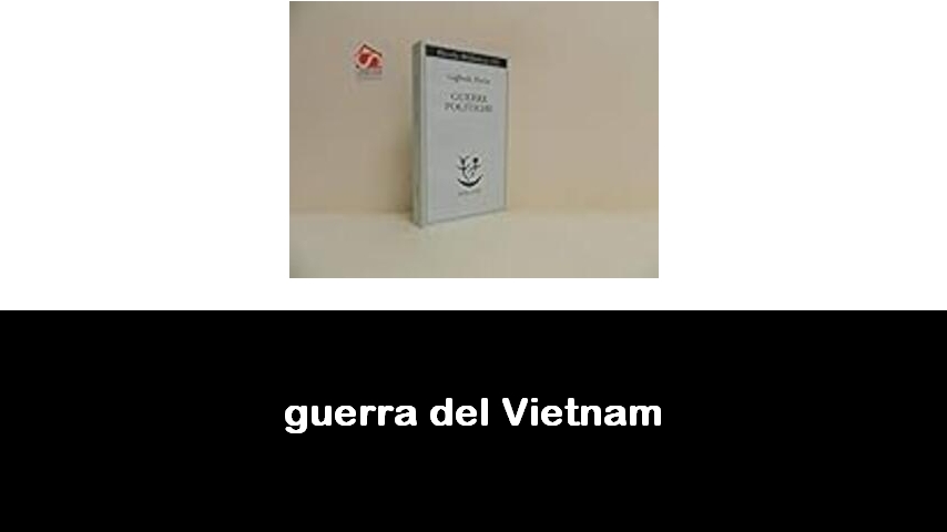 libri sulla guerra del Vietnam