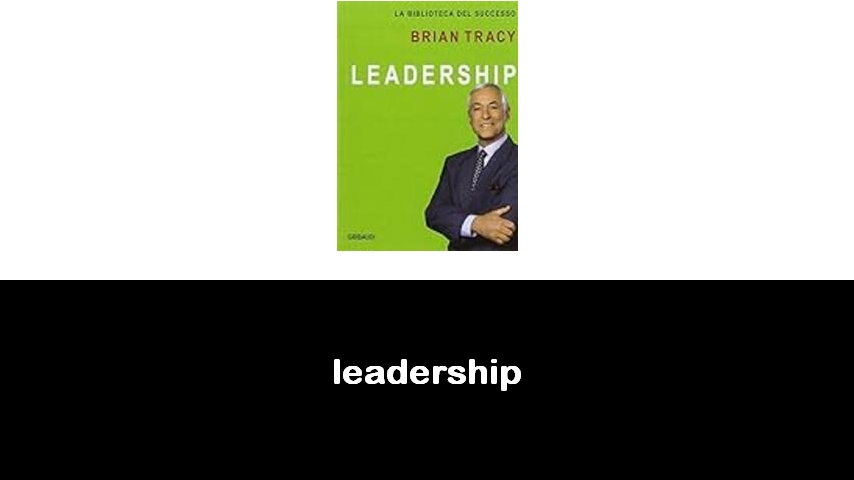 libri sulla leadership