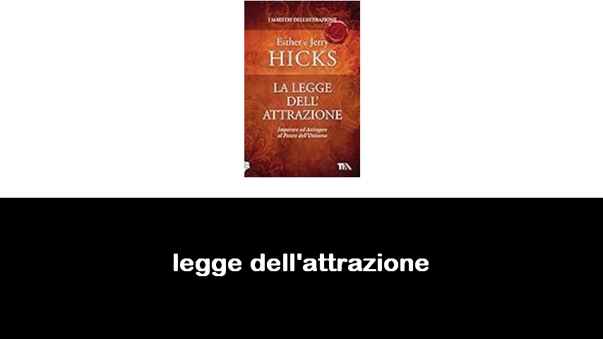 libri sulla legge dell’attrazione