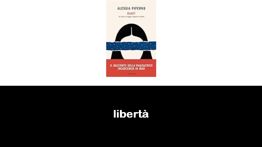 libri sulla libertà