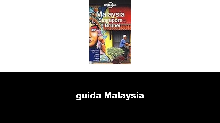 libri sulla Malaysia