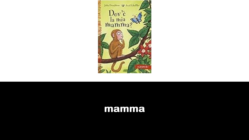 libri sulla mamma