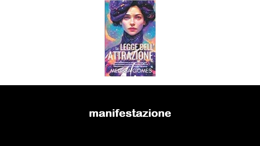 libri sulla manifestazione