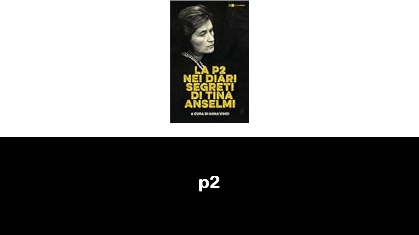 11 Libri Sulla P2 Loggia Massonica P2 Top 2025 