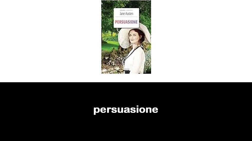 libri sulla persuasione