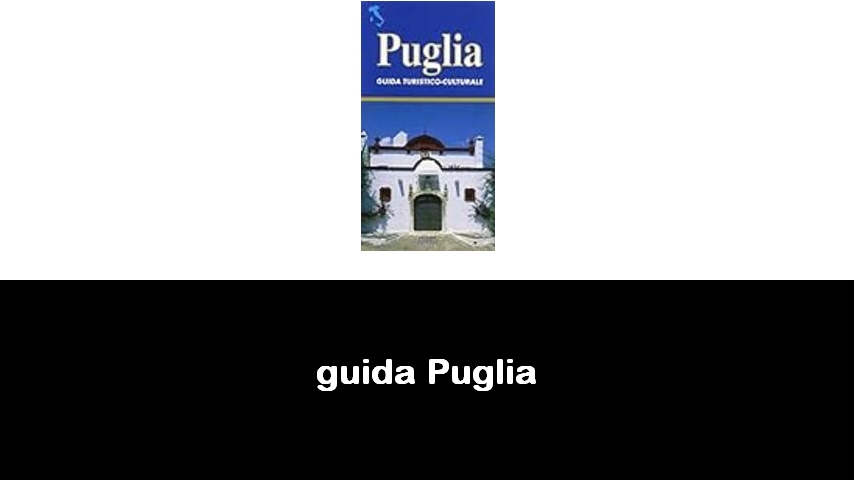 libri sulla Puglia