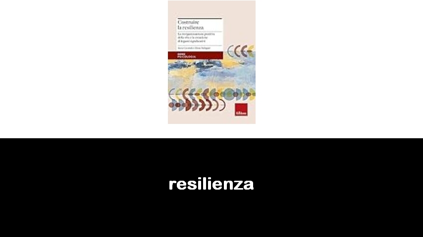 libri sulla resilienza