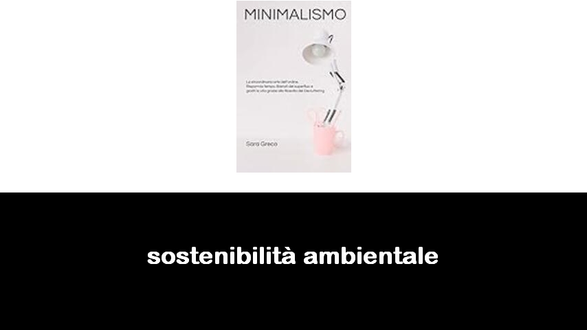 libri sulla sostenibilità ambientale