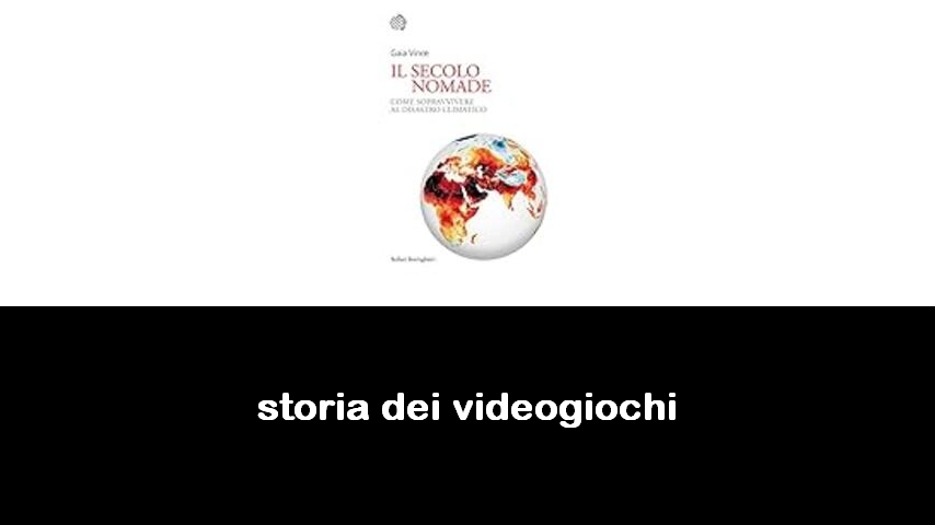 libri sulla storia dei videogiochi