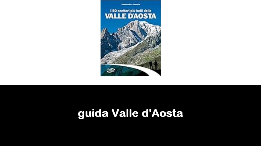 libri sulla Valle d’Aosta