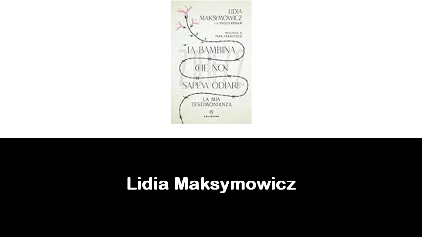 libri di Lidia Maksymowicz